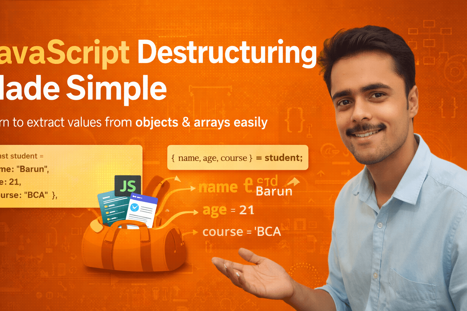 JavaScript Destructuring Explained (In Simple Way 😎)